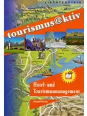 Tourismus@aktiv – Hotel- und Tourismusmanagement