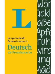 LANGENSCHEIDT SCHULWÖRTERBUCH DEUTSCH ALS FREMDSPRACHE / Училищен тълковен речник на немския език