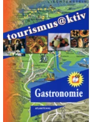 Tourismus@aktiv – Gastronomie