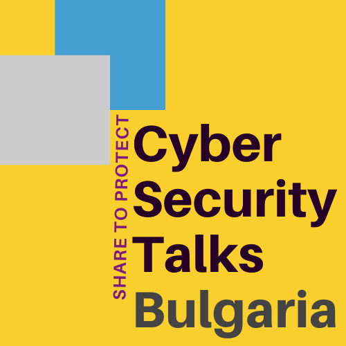 Cyber Security Talks Bulgaria