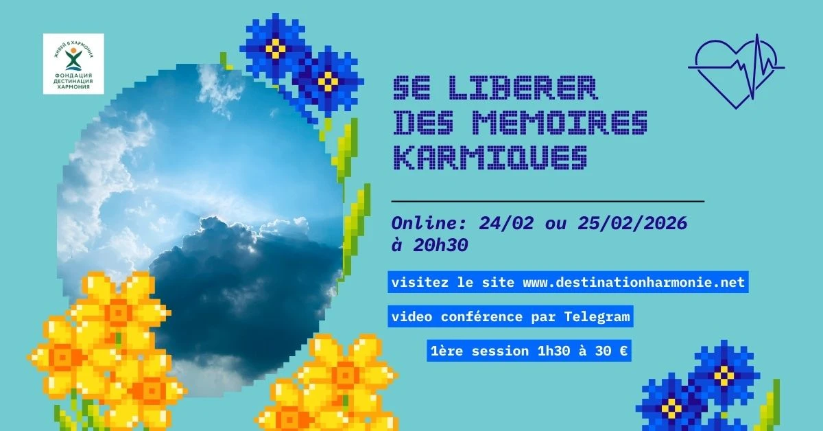 Se libérer des mémoires karmiques