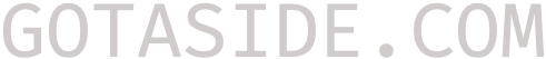 Gotaside