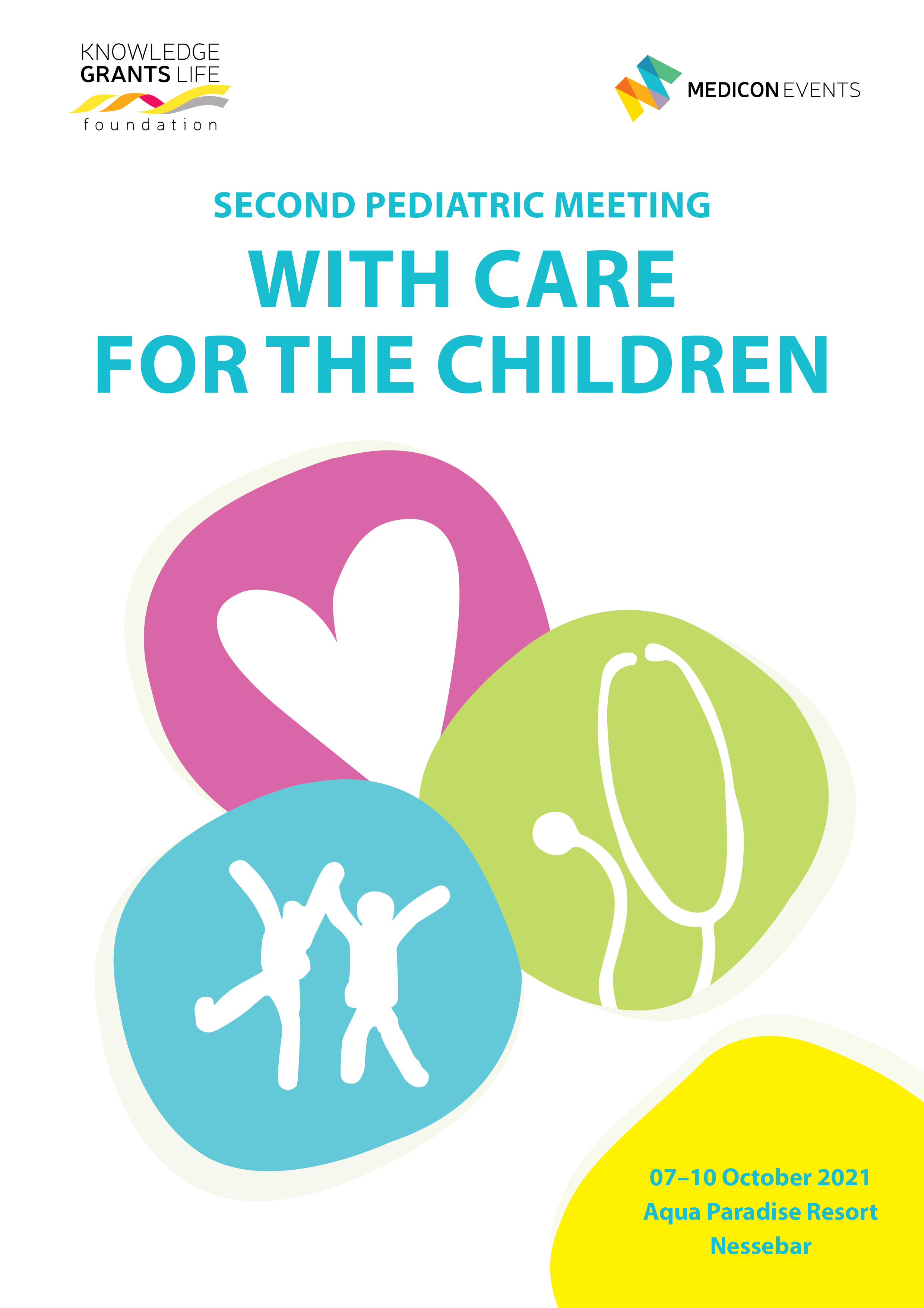 Second Pediatric Meeting "With care for the children"