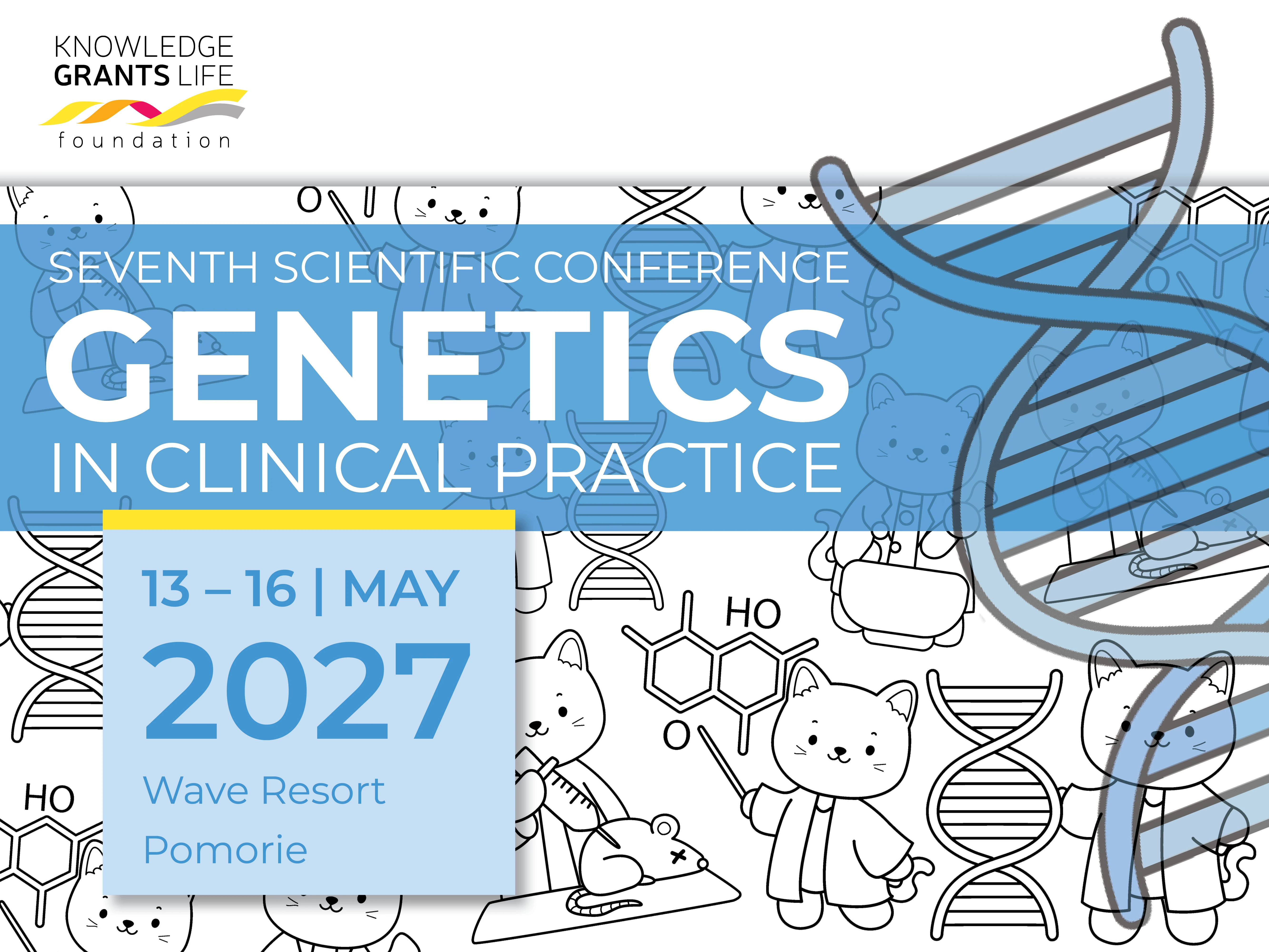 Seventh Scientific Conference "Genetics in Clinical Practice"