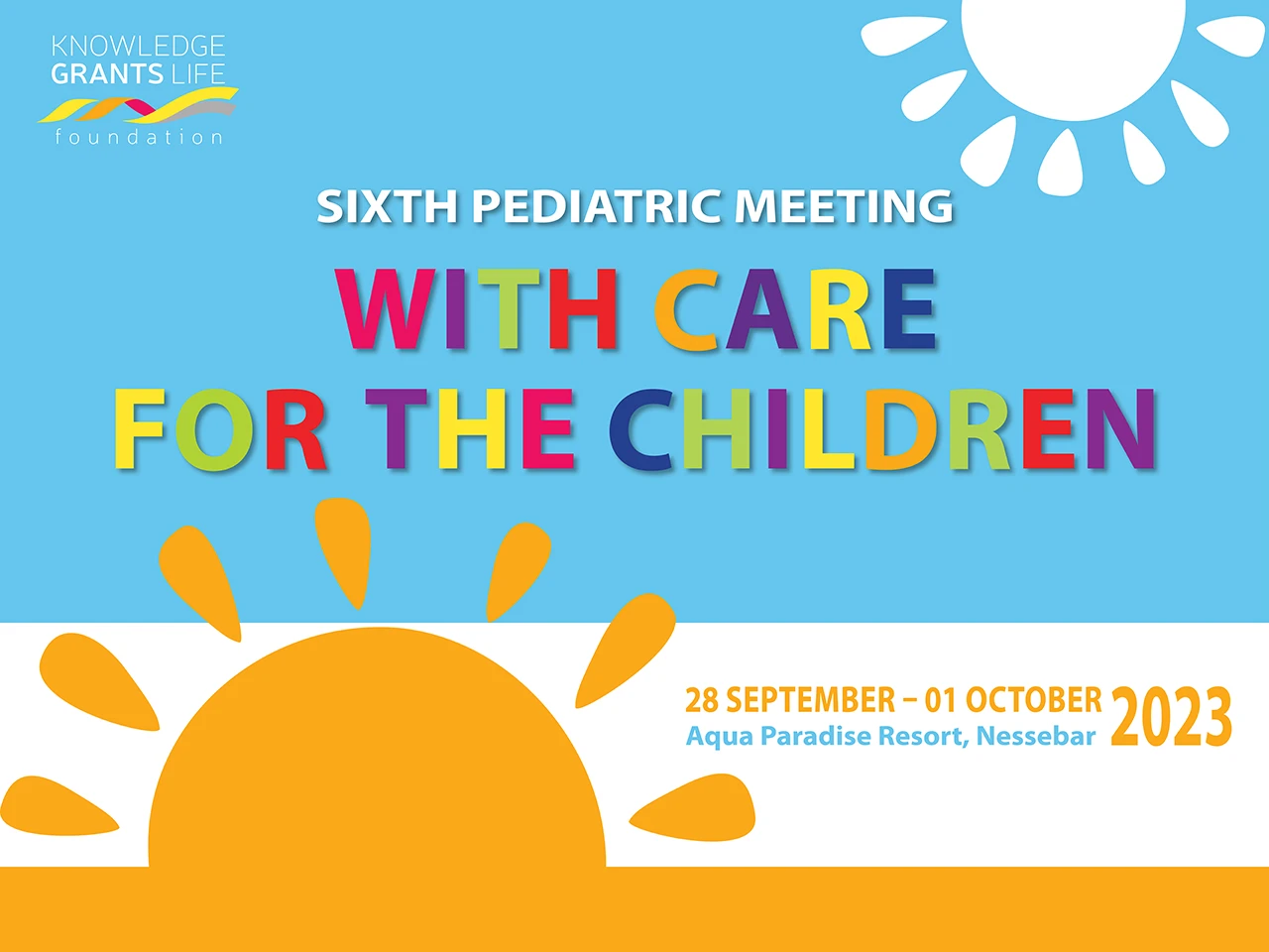 Sixth Pediatric Meeting “With Care for the Children”