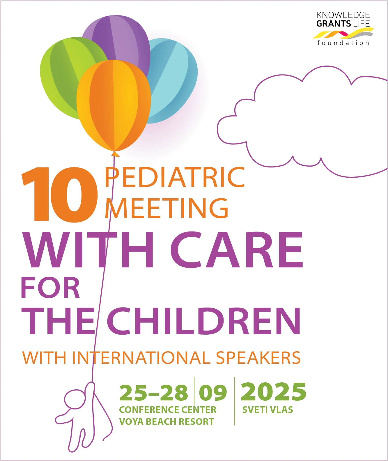 Tenth pediatric meeting "With care for the children", with international speakers