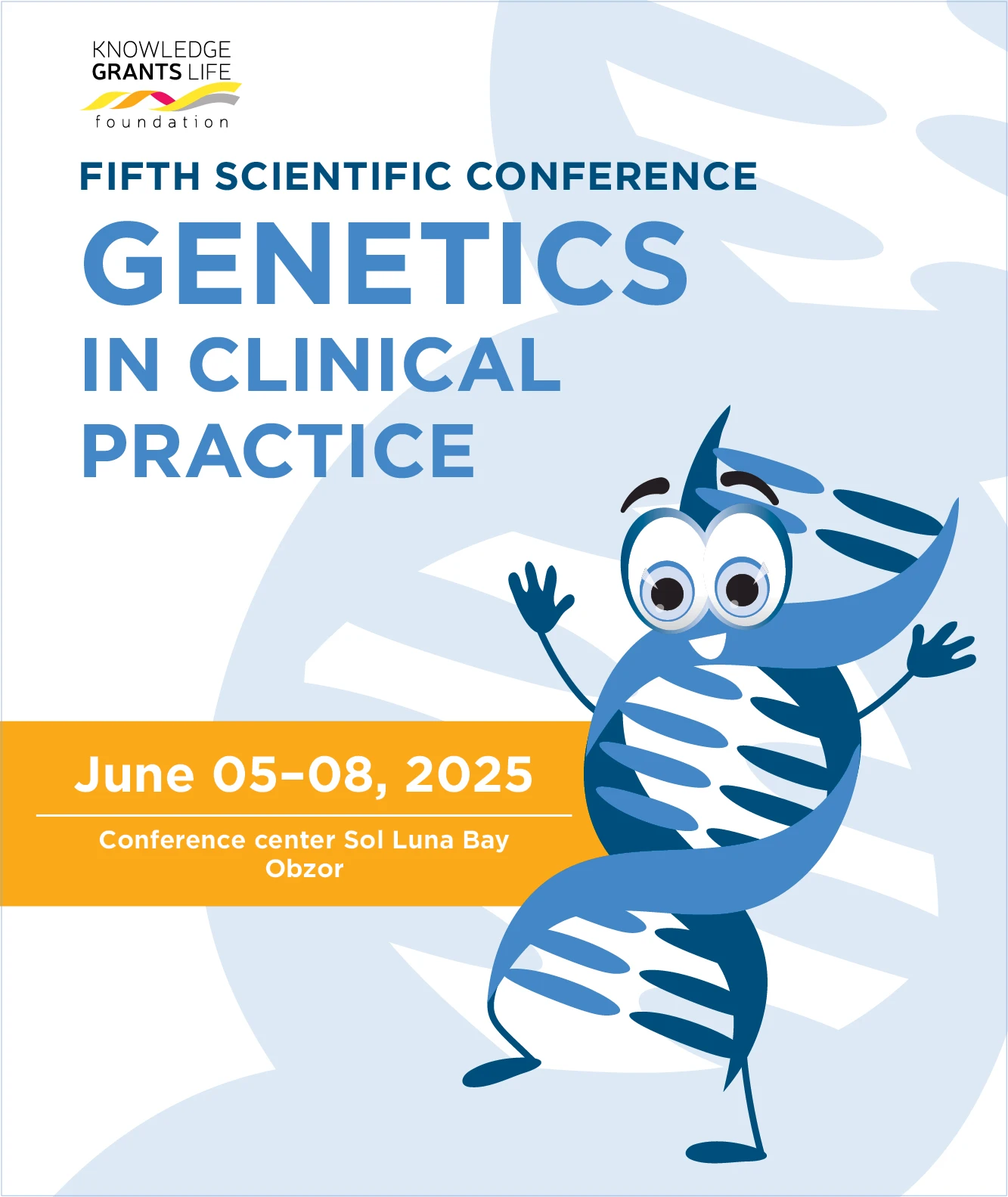 Fifth Scientific Conference “GENETICS IN CLINICAL PRACTICE”