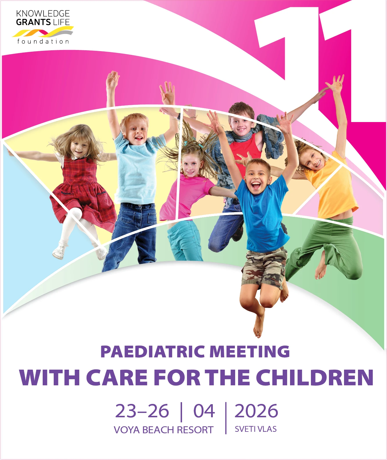 Eleventh Pediatric Meeting “With Care for the Children”