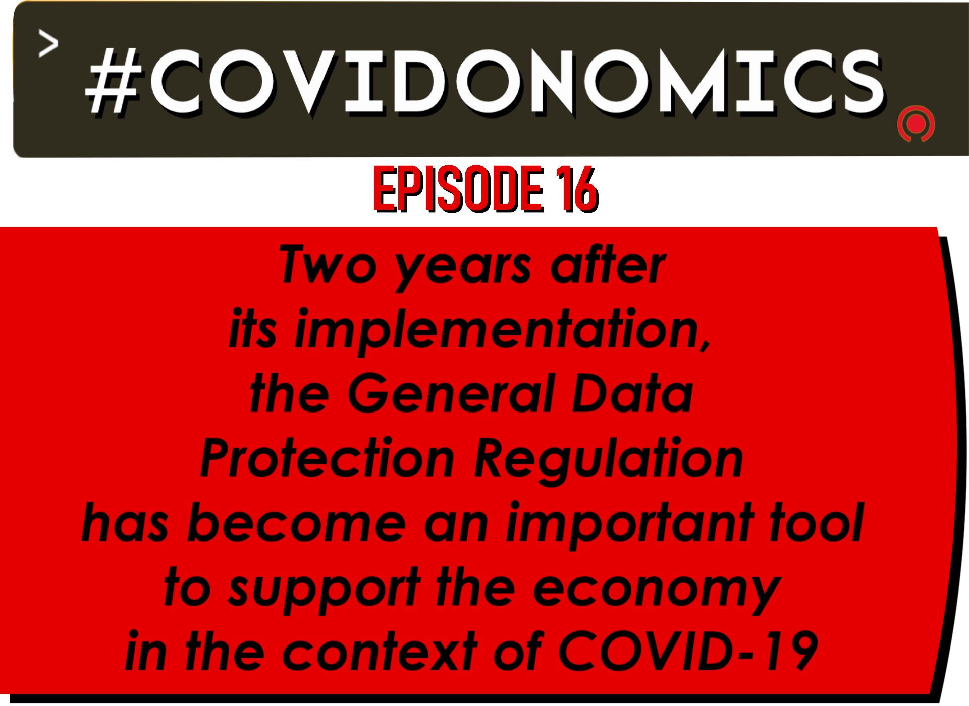 Two years after its implementation, the GDPR has become an important tool to support the economy in the context of Covid-19